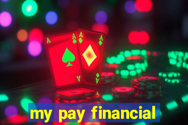 my pay financial